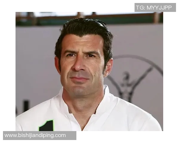 足球明星菲戈精彩进球瞬间回顾及经典图片分享